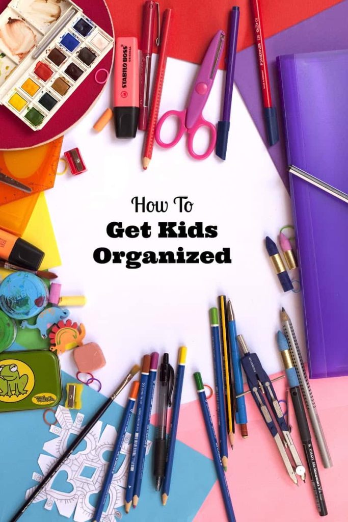 how to get kids organized